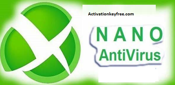NANO AntiVirus Crack
